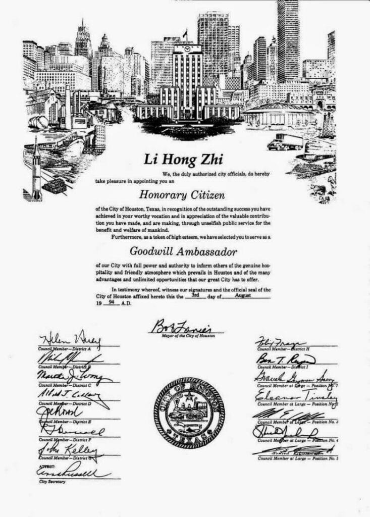 Tháng 3/8/1994 thành phố Houston, Texas, Hoa Kỳ tuyên bố ông Lý là một "Đại sứ Thiện chí " và là một "Công dân đáng kính" vì "công tác công cộng vị tha vì lợi ích và hạnh phúc của nhân loại ".